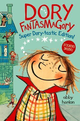 Dory Fantasmagory: Super Dory-Tastic Edition!