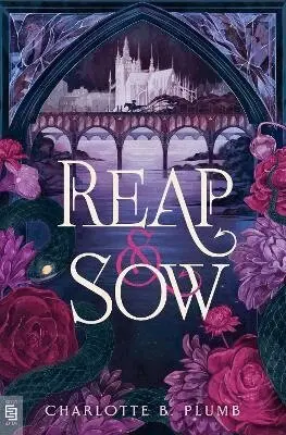 Charlotte B. Plumb - Reap & Sow, Häftad. Tillgänglighet: Lägg i varukorg