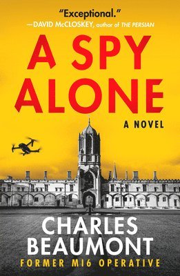 Charles Beaumont - A Spy Alone, Häftad