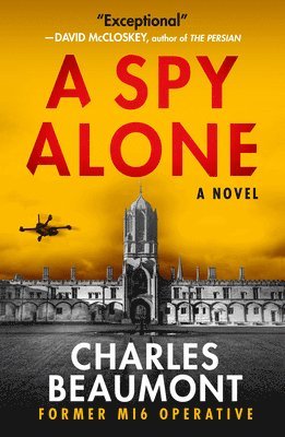 Charles Beaumont - A Spy Alone, Häftad