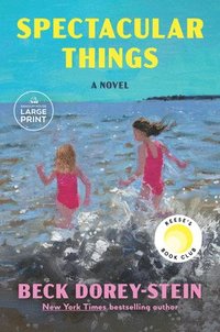bokomslag Spectacular Things: Reese's Book Club: A Novel