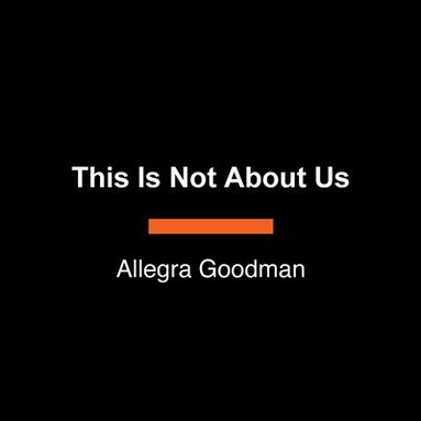 bokomslag This Is Not about Us: Fiction