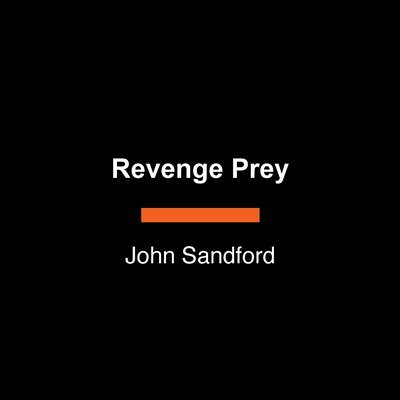 John Sandford - Revenge Prey, Häftad