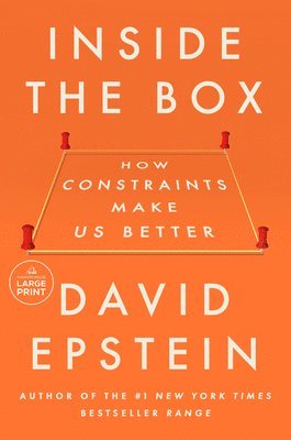 bokomslag Inside the Box: How Constraints Make Us Better