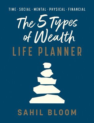 bokomslag The 5 Types of Wealth Life Planner