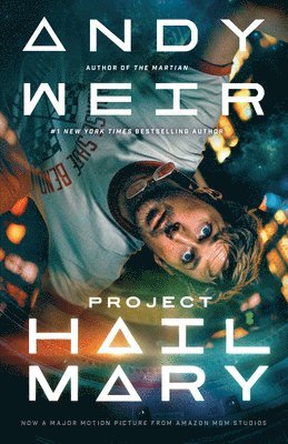 Andy Weir - Project Hail Mary (Movie Tie-In), Häftad