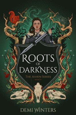 Demi Winters - Roots of Darkness, Inbunden