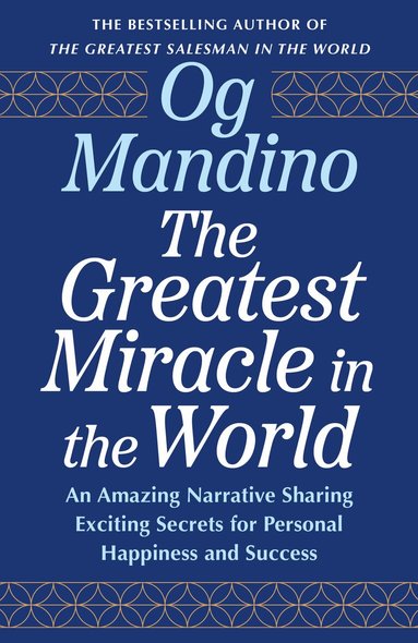 Og Mandino - Greatest Miracle in the World, Häftad