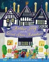 Arthur Frog and the Great Store Adventure: With Over 20 Fact-Themed Lift-The-Flaps
