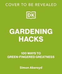 bokomslag Gardening Hacks