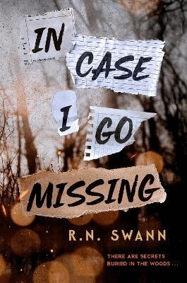 R. N. Swann - In Case I Go Missing, Häftad