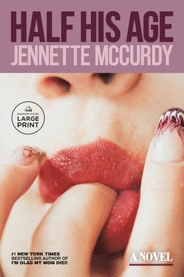 Jennette McCurdy - Half His Age, Häftad