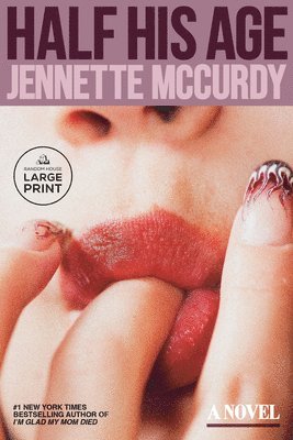 Jennette McCurdy, Jennette Mccurdy - Half His Age, Häftad