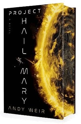 Andy Weir - Project Hail Mary (Deluxe Edition), Inbunden