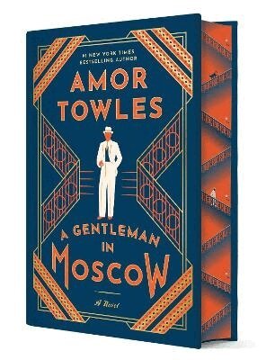 Amor Towles - A Gentleman in Moscow: Deluxe Edition, Inbunden