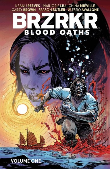 Keanu Reeves, China Mieville - BRZRKR: Blood Oaths Vol. 1, Häftad