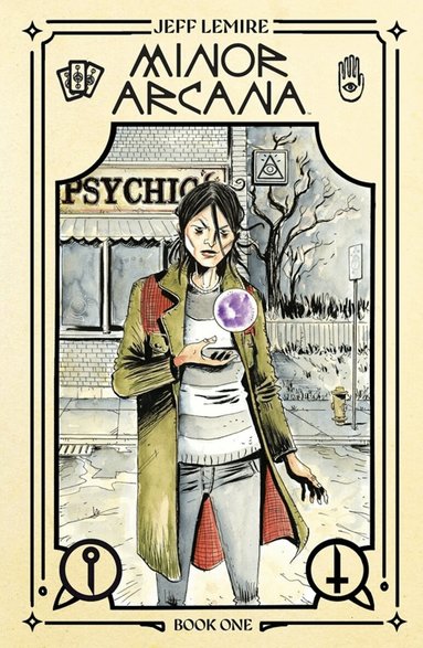 Jeff Lemire - Minor Arcana Book One Deluxe Edition, Inbunden