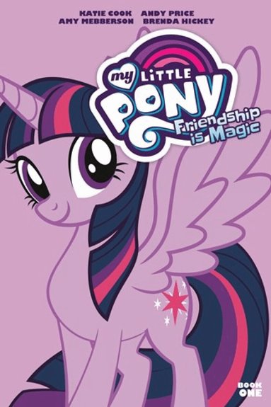 Katie Cook - My Little Pony: Friendship is Magic Book One, Häftad