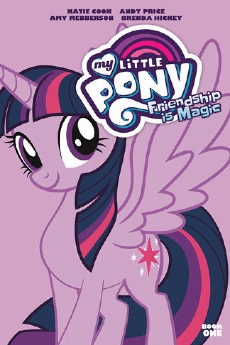Katie Cook - My Little Pony: Friendship is Magic Book One, Häftad