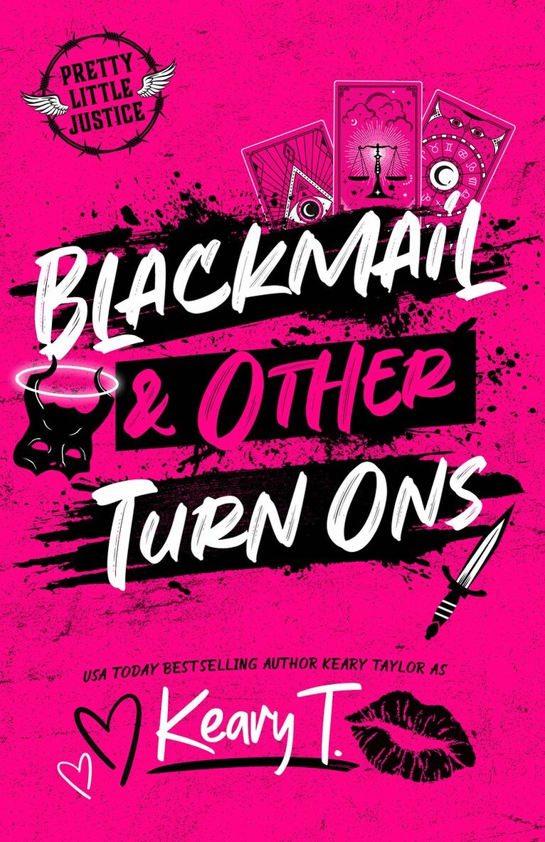 Keary T. - Blackmail & Other Turn Ons, Häftad