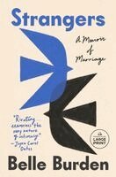 Belle Burden - Strangers: A Memoir of Marriage, Häftad