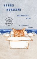Haruki Murakami - Abandoning a Cat: A Personal Story, Häftad