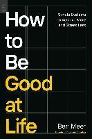 Ben Meer - How to Be Good at Life, Häftad