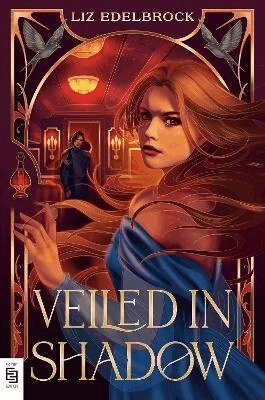 Liz Edelbrock - Veiled in Shadow, Häftad