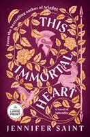 Jennifer Saint - This Immortal Heart: A Novel of Aphrodite, Häftad