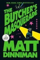 Matt Dinniman - The Butcher's Masquerade, Häftad. Tillgänglighet: Lägg i varukorg