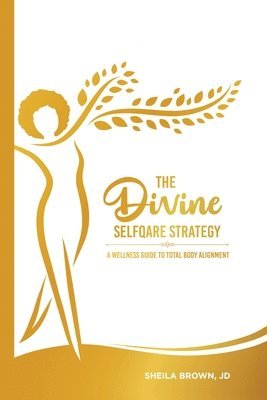 Sheila Brown - Divine SelfQare Strategy, Häftad