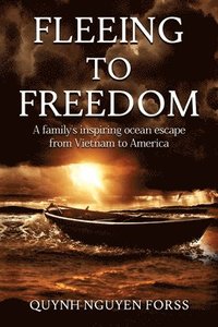 bokomslag Fleeing to Freedom