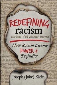 bokomslag Redefining Racism