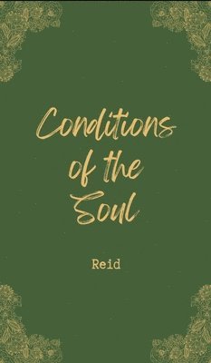 Conditions of the Soul 1