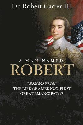 A Man Named Robert 1