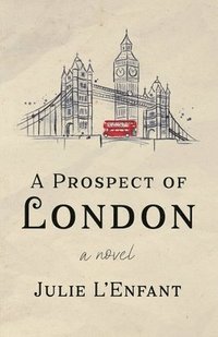 bokomslag A Prospect of London
