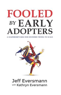 Fooled by Early Adopters 1