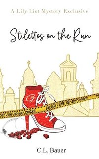 bokomslag Stilettos On The Run