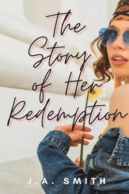 J a Smith - Story of Her Redemption, Häftad