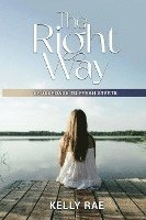 Kelly Rae Whited, Melanie Smith - Right Way, Häftad