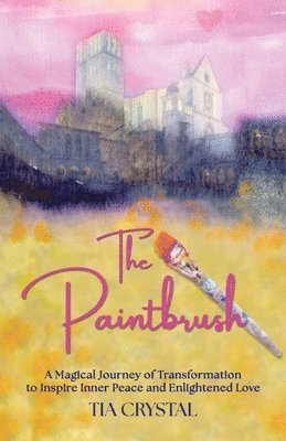 Tia Crystal - Paintbrush, Häftad