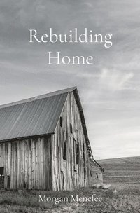 bokomslag Rebuilding Home