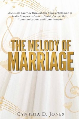 bokomslag Melody of Marriage