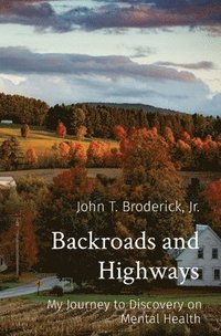 bokomslag Backroads and Highways