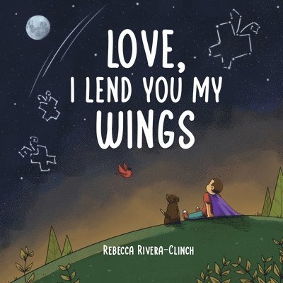 Love, I Lend You My Wings 1