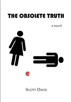 bokomslag The Obsolete Truth