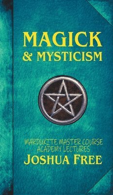 Magick & Mysticism 1