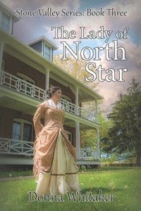 bokomslag The Lady of North Star