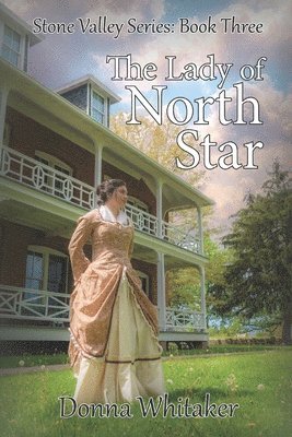 The Lady of North Star 1