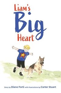 bokomslag Liam's Big Heart